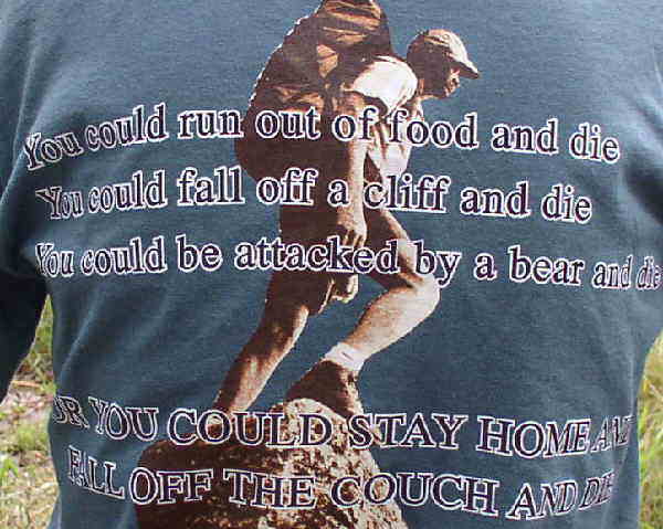 Hiker philosophy on Melissa's T-shirt!